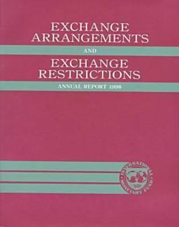 Exchange Arrangements and Exchange Restrictions Exchange Arrangements and Exchange Restrictions