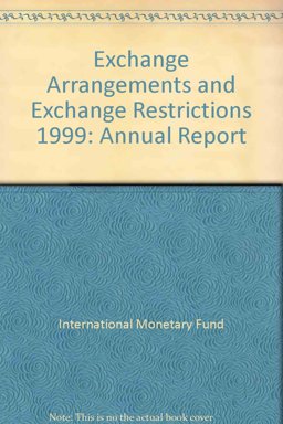 Exchange Arrangements and Exchange Restrictions Exchange Arrangements and Exchange Restrictions