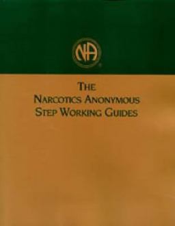 Narcotics Anonymous Step Working Guides  9781557763709 Front Cover