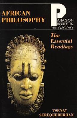 African Philosophy The Essential Readings  9781557783097 Front Cover