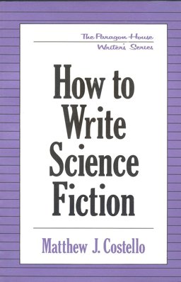 How to Write Science Fiction