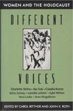 Different Voices Women and the Holocaust  9781557785046 Front Cover