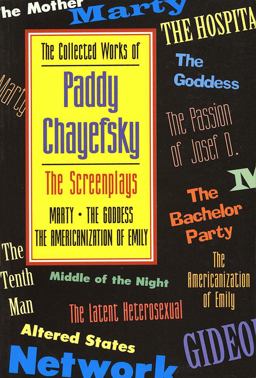 The Screenplays of Paddy Chayefsky