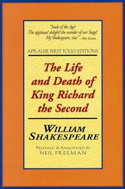 The Life and Death of King Richard the Second