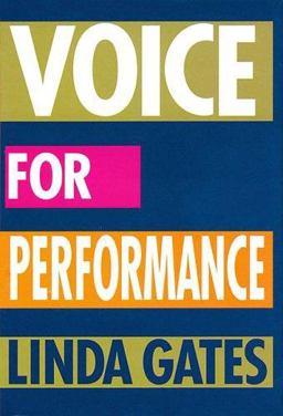 Voice for Performance  9781557833969 Front Cover