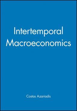 Intertemporal Macroeconomics  9781557863669 Front Cover