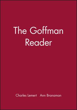 Goffman Reader  9781557868947 Front Cover