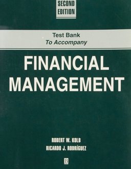 Test Bank to Accompany Financial Management