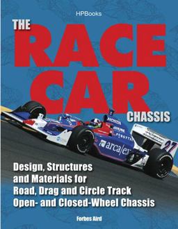 Race Car Chassis HP1540 Design, Structures and Materials for Road, Drag and Circle Track Open- and Closed-Wheel Chassis  9781557885401 Front Cover
