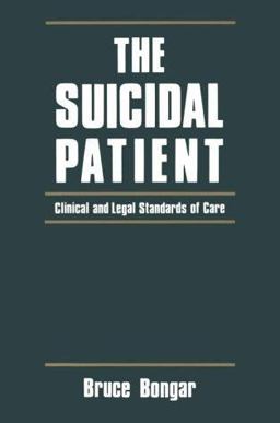 Suicidal Patient Clinical and Legal Standards of Care  9781557981097 Front Cover