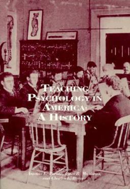Teaching Psychology in America A History  9781557981837 Front Cover