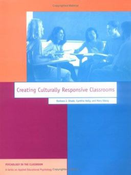 Creating Culturally Responsive Classrooms  9781557984074 Front Cover