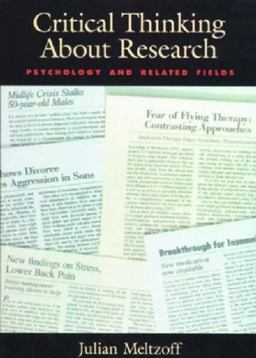 Critical Thinking about Research Psychology and Related Fields  9781557984555 Front Cover