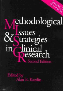 Methodological Issues and Strategies in Clinical Research