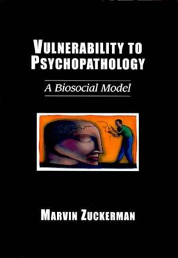 Vulnerability to Psychopathology: A Biosocial Model  9781557985941 Front Cover