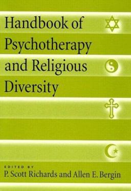 Handbook of Psychotherapy and Religious Diversity  9781557986245 Front Cover