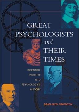 Great Psychologists and Their Times Scientific Insights into Psychology's History  9781557988966 Front Cover