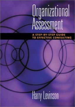 Organizational Assessment A Step-by-Step Guide to Effective Consulting  9781557989215 Front Cover