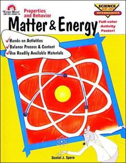 Matter and Energy, Grades 3-6
