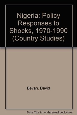 Nigeria, Policy Responses to Shocks, 1970-1990