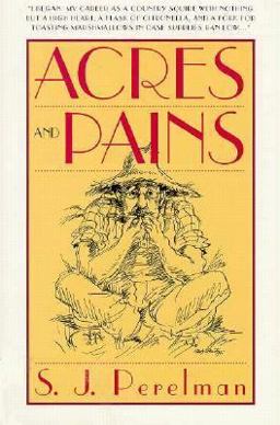 Acres and Pains