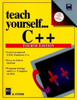 Teach Yourself C++ 4th 9781558284067 Front Cover