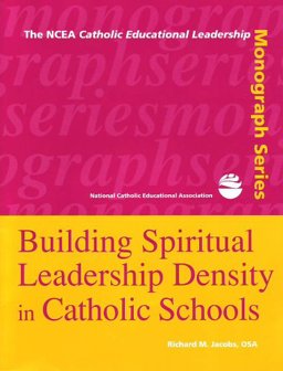 Building Spiritual Leadership Density. .