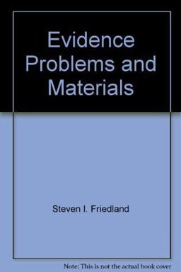 Evidence Problems and Materials
