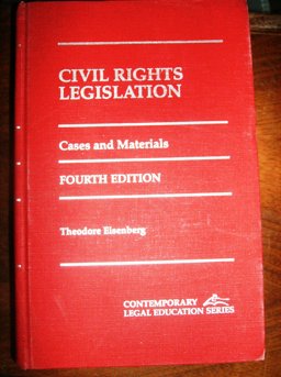 Civil Rights Legislation Cases and Materials