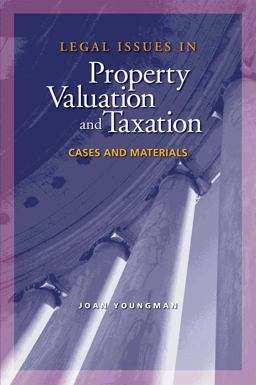 Legal Issues in Property Valuation and Taxation