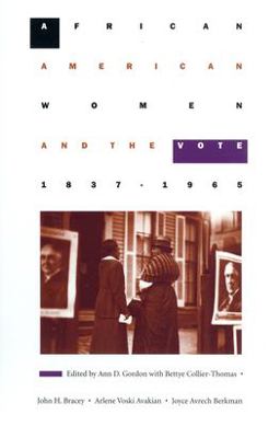African American Women and the Vote, 1837-1965  9781558490598 Front Cover