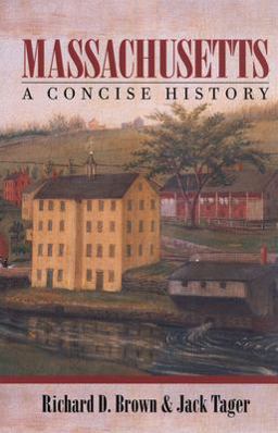 Massachusetts A Concise History  9781558492493 Front Cover