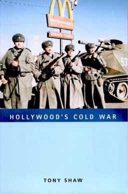 Hollywood's Cold War  9781558496125 Front Cover