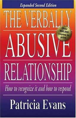 Verbally Abusive Relationship How to Recognize It and How to Respond 2nd 9781558505827 Front Cover