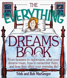 The Everything Dreams Book
