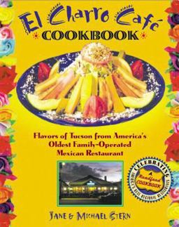 El Charro Cafe Cookbook