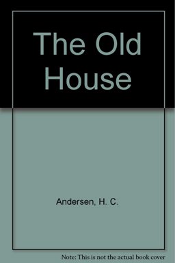 The Old House