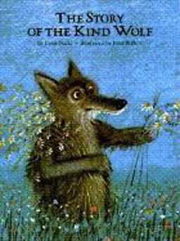The Story of the Kind Wolf