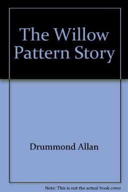 The Willow Pattern Story