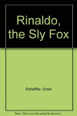 Rinaldo, the Sly Fox