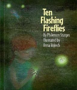 Ten Flashing Fireflies