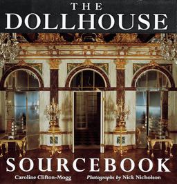 Dollhouse Sourcebook  9781558596139 Front Cover