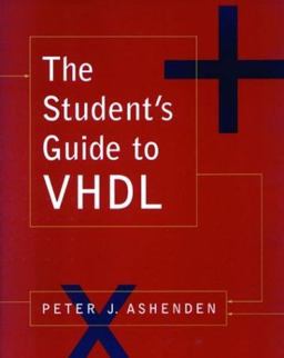 The Student's Guide to VHDL The Student's Guide to VHDL