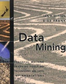 Data Mining Practical Machine Learning Tools and Techniques with Java Implementations  9781558605527 Front Cover