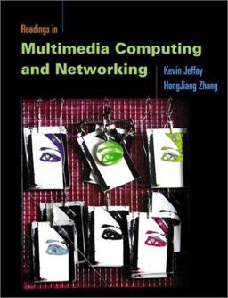 Readings in Multimedia Computing and Networking  9781558606517 Front Cover