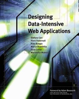 Designing Data-Intensive Web Applications  9781558608436 Front Cover