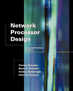Network Processor Design