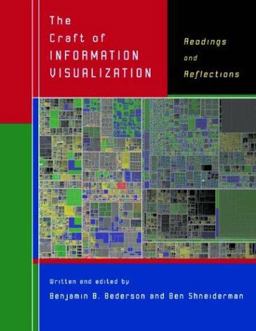 The Craft of Information Visualization The Craft of Information Visualization