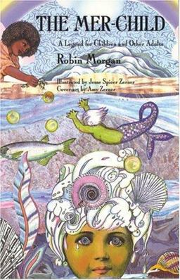 Mer-Child A Legend for Children and Other Adults  9781558610538 Front Cover