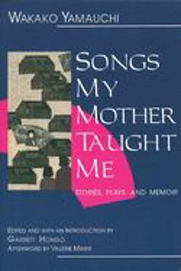Songs My Mother Taught Me Stories, Plays, and Memoir  9781558610866 Front Cover